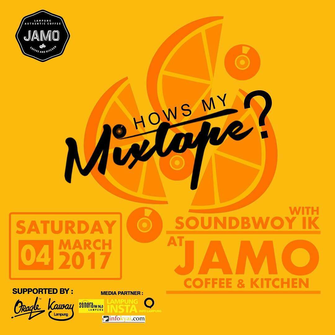 #HOWMYMIXTAPE at <a href="/JAMOCOFFEE/">JAMO COFFEE LAMPUNG</a> tonight!

Have fun ur satnite soners!
we'll meet there :D