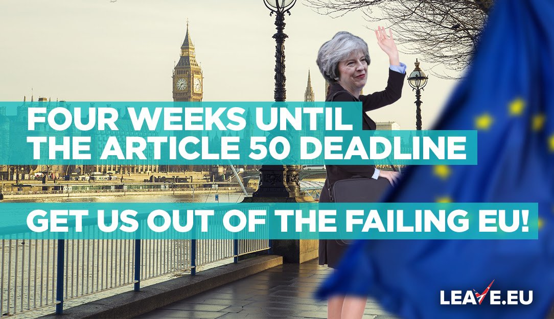 Theresa May promised to trigger Article 50 by the end of March. She now has only FOUR WEEKS. Let's make sure she delivers what we voted for!