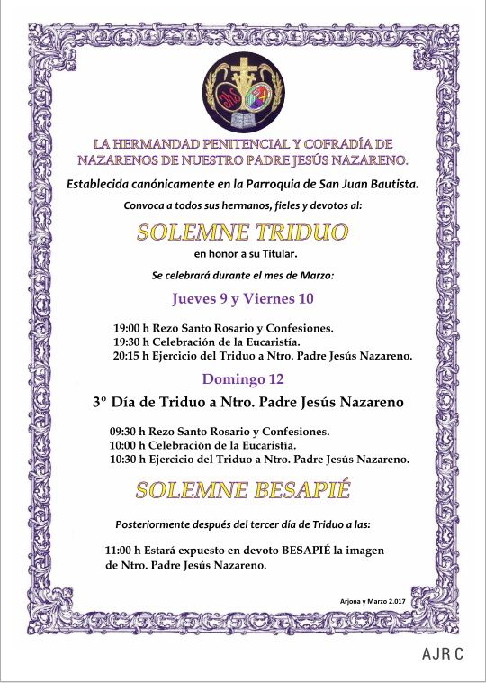 📢 Solemne triduo los días 9 y 10. El día 11 se celebrará la fiesta en honor a Nuestro Padres Jesús Nazareno después se procederá su besapié.