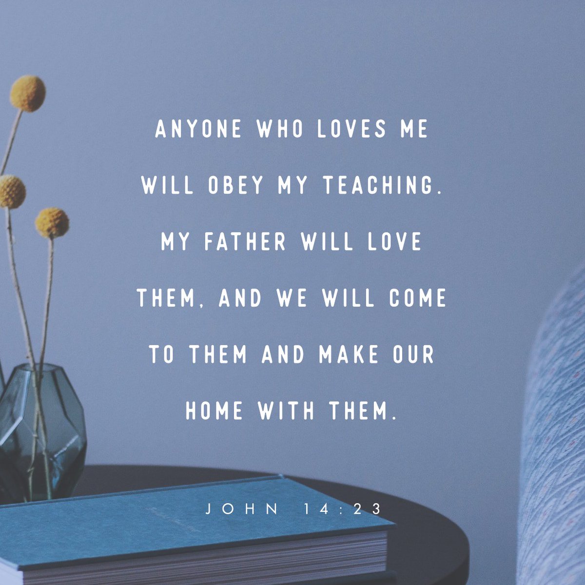 Daily_Bible's tweet photo. Jesus replied,“Anyone who loves me will obey my teaching. My Father will love them, and… https://t.co/N5R5tTKQQb https://t.co/1PikZxuSvM