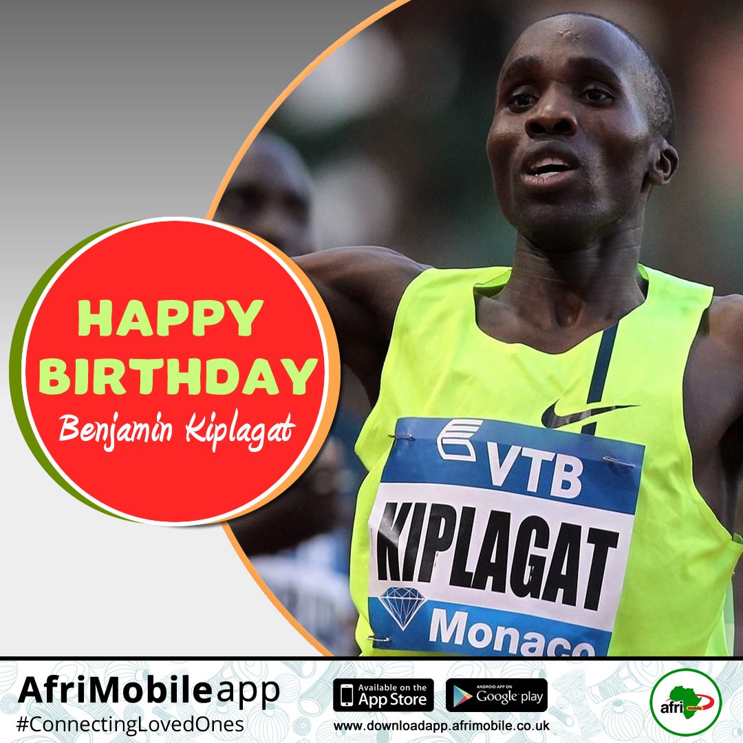 Happy Birthday to long-distance runner Benjamin Kiplagat 