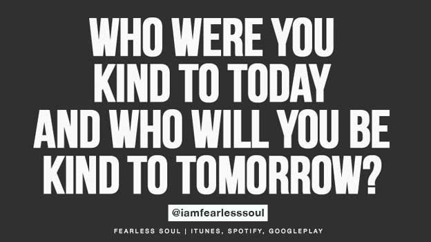 4brighterworld's tweet image. 911well: RT iamfearlesssoul: Who were you KIND to today, and who will you be kind to tomorrow? #Kindness #Compassi…