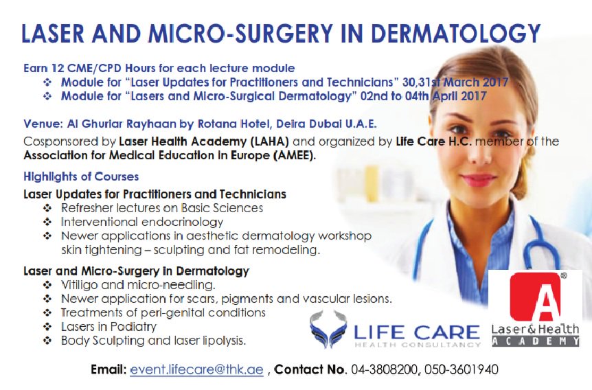LCCSULTARC's tweet photo. Dear Colleagues 
LAHA one of  our sponsors are conducting a CME/CPD laser course in Dubai. 
For more information call us at 04-3808200. https://t.co/AYtj4qfJa1