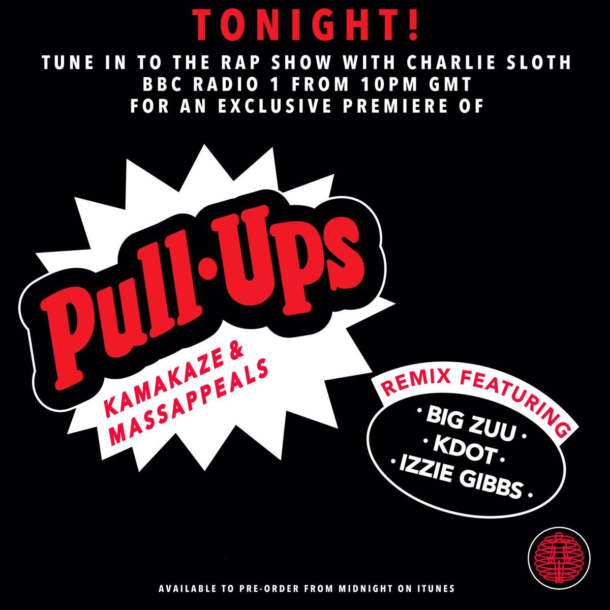 KamakazeLC's tweet photo. TONIGHT ON @CharlieSloth RAP SHOW. KAMAKAZE X @IamMassappeals - PULL UPS REMIX FT @ItsBigZuu @izzieGibbs and @kdotscumfam #ROYALBLUD https://t.co/jnv2cVQwSX