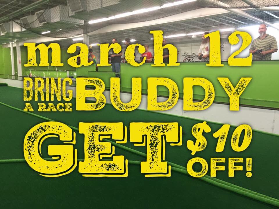 On March 12 bring a buddy with you to race who has never been to The Hangout and get $10 off YOUR entry fee! #thehobbyhangout #rcracing