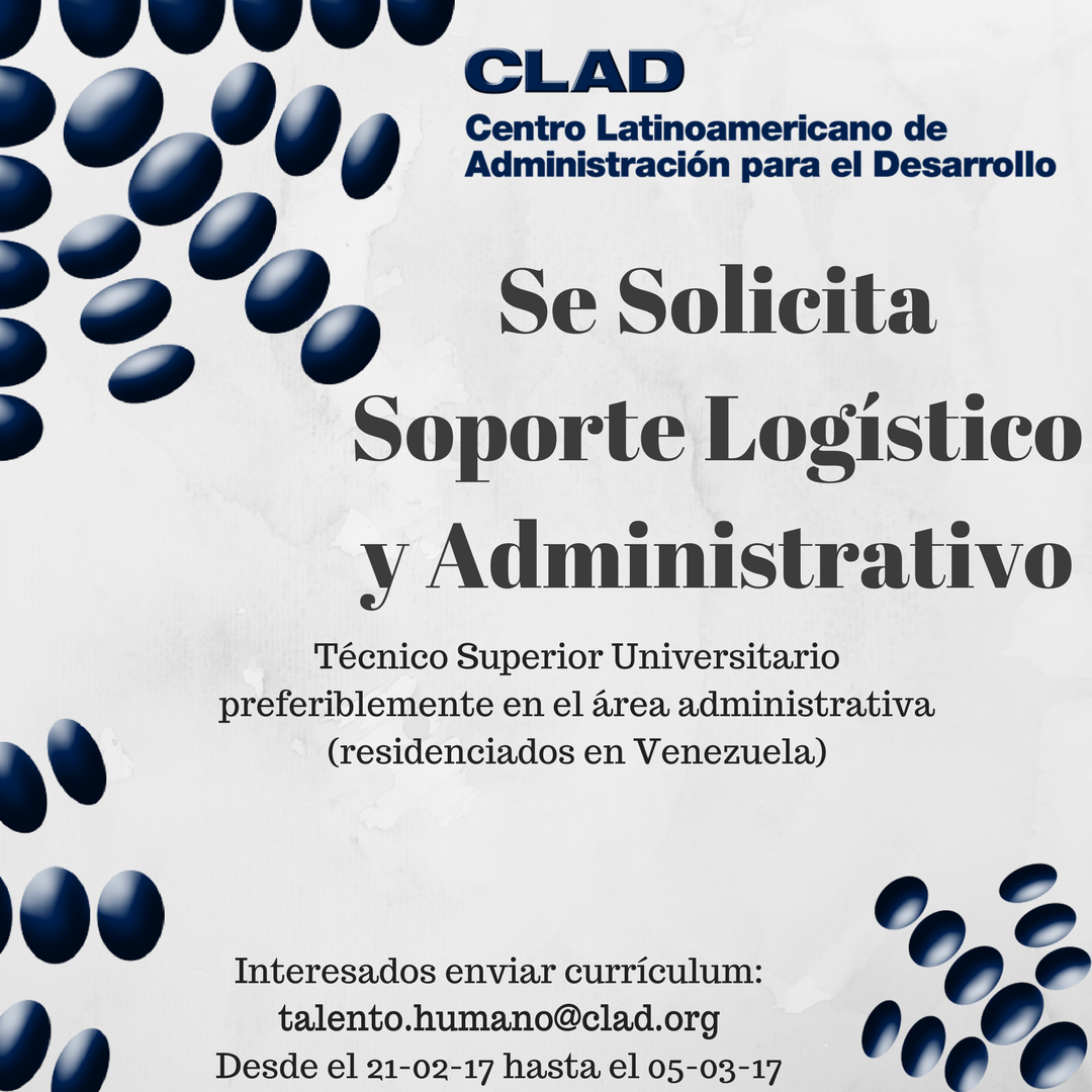 CLAD_Org's tweet photo. #DesdeCLAD se solicita TSU preferiblemente en el área administrativa y residenciado en Venezuela: https://t.co/YNBP2b5jmn https://t.co/MFOItgnXn1