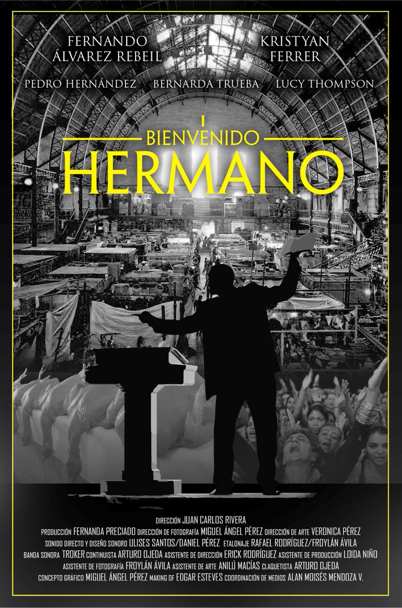 BienvenidoHerm's tweet photo. Aquí el poster oficial de Bienvenido Hermano. https://t.co/VCGdPl6BXk