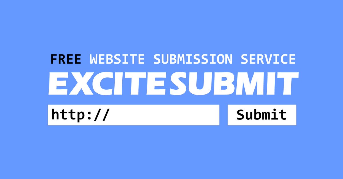 FREE Website Submission Service excitesubmit.com FREE Websmaster Tool #SEO #WEBMASTER #BUSINESS #SUBMITURL