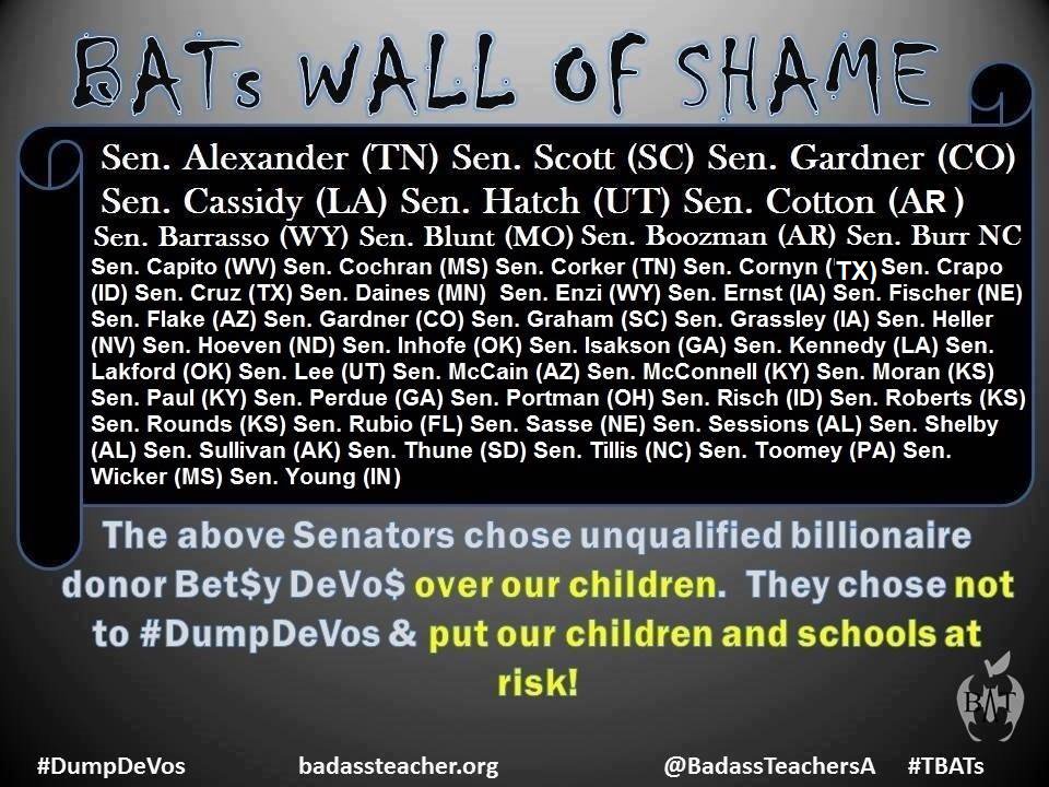 Badass Teachers Asso (@badassteachersa) on Twitter photo Never forget <a href="/SenateGOP/">Senate Republicans</a> betrayal of confirmation of unqualified DeVos - #WeRememberinNovember
BATS Wall of Shame on DeVos Vote! Never forget <a href="/SenateGOP/">Senate Republicans</a> betrayal of confirmation of unqualified DeVos - #WeRememberinNovember
BATS Wall of Shame on DeVos Vote!