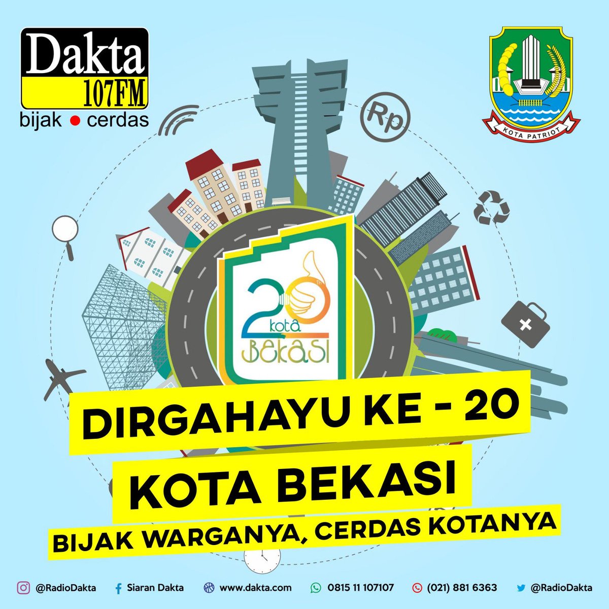 RadioDakta's tweet photo. Pada 10 Maret 2017, @pemkotbekasi akan #HUT20BekasiKotaKITA. Doa apa yg rekan untaikan utk Kemajuan Kota Bekasi? https://t.co/VkvlEqol8l