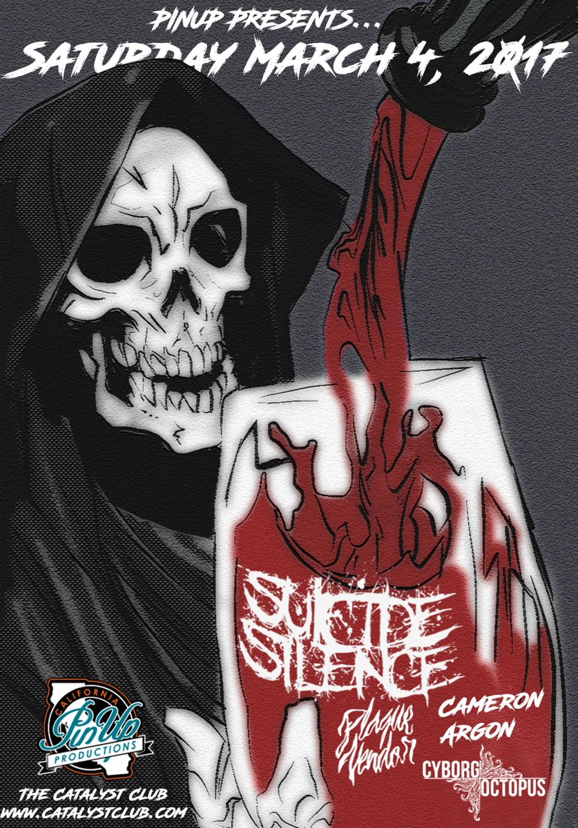 PinUpPresents's tweet photo. TONIGHT! @suicidesilence @PlagueVendor @DisfiguringTheG and #CyborgOctopus tonight in Santa Cruz at @CatalystClub RT! https://t.co/fF2TCV23un