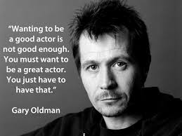 CastingHotel's tweet photo. #acting #actingtips #motivation #famousquotes #GaryOldman https://t.co/uZzH1jojM0