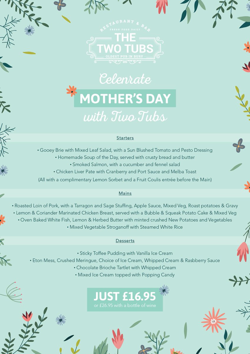 Mothers Day Menu at #TwoTubs. Call us to book &amp; secure with £10 deposit  01617631745. #BuryHour <a href="/whatsonbury/">Andrew Simpson</a> #Bury #SpottedBury #Thwaites