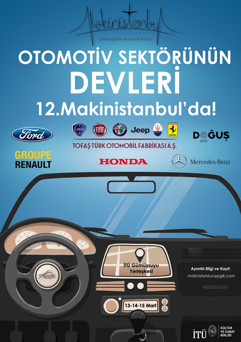 Otomotiv Sektöründe Kariyer Hedefleyenler Buraya!
12. Makinistanbul 13, 14, 15 Mart'ta İTÜ Gümüşsuyu Yerleşkesinde!

#epgik #makinistanbul17
