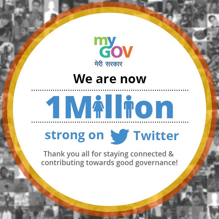 mygovindia's tweet photo. We are 1 Million strong on Twitter! Thank you all for your support and contribution! https://t.co/sBbFu8T2VV
