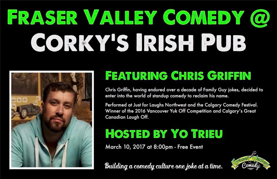 fvcomedy's tweet image. Join @Gristopher March 10th-8pm at Corky's Irish Pub! 
facebook.com/events/2197647…     #chilliwack #fvcomedy #nocover