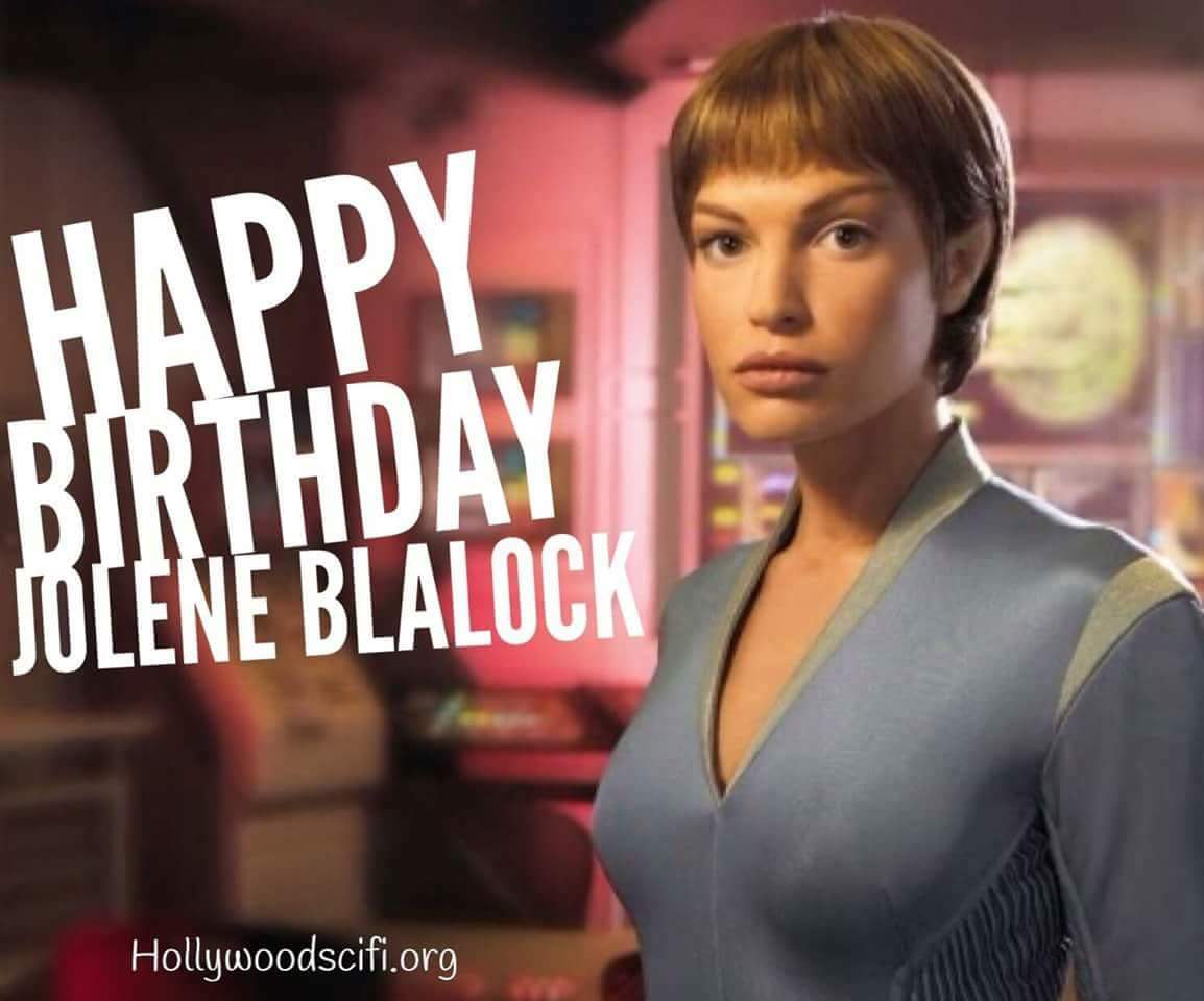 Happy Birthday Jolene Blalock!  