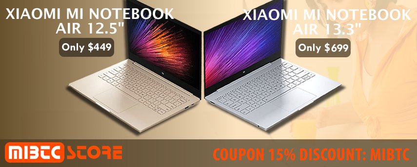 MibtcStore's tweet photo. Xiaomi Notebook Air Cheap Price! 
coupon code MIBTC - 15% discount
https://t.co/gNaqVYcgpI
#xiaomi #bitcoin #xiaominotebook #miair https://t.co/2jLUpndj8z