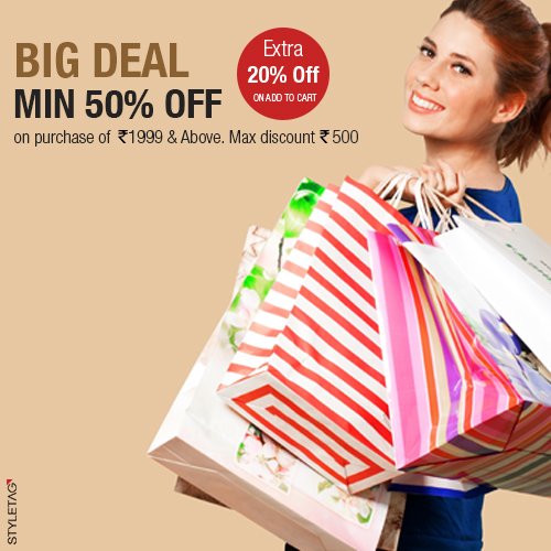 Big Deals! Min 50% OFF! Extra 20% OFF @ Add to cart, on purchase of Rs.1999/- &amp; above. Shop Here - goo.gl/PJ5Lej
#Deals #offer