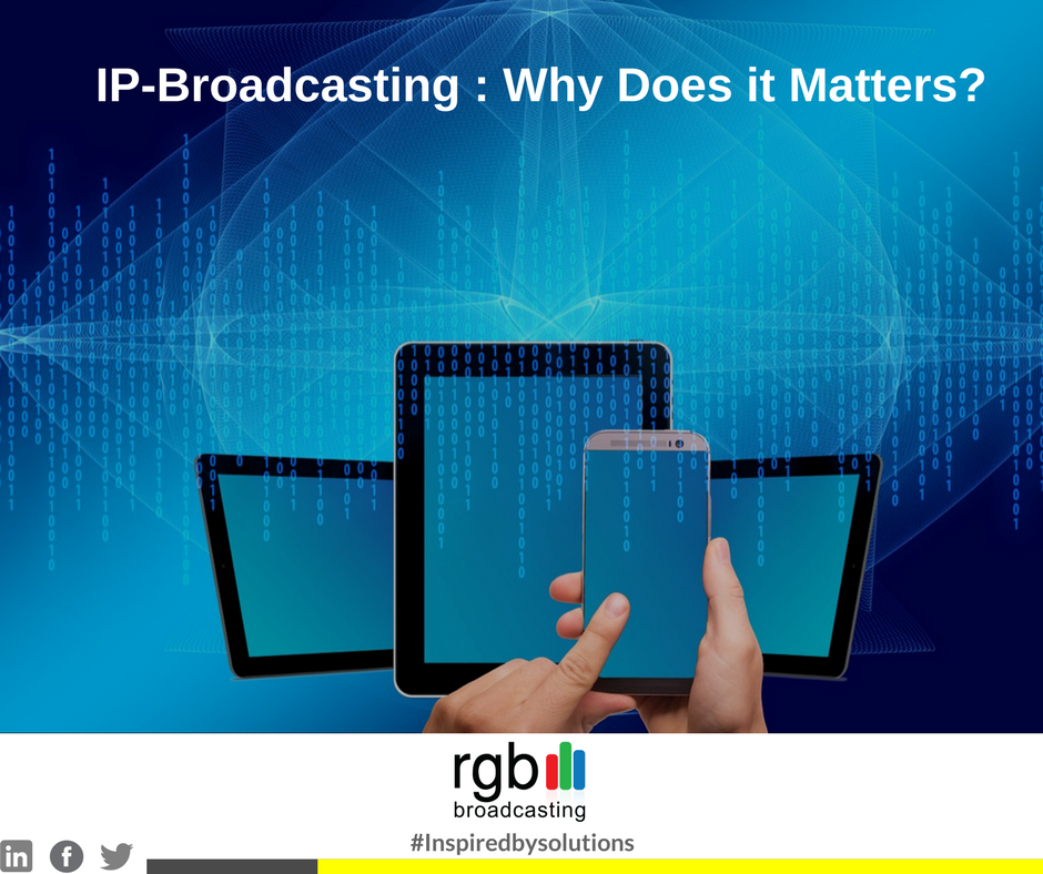 rgbbroadcasting's tweet image. IP-Broadcasting : Why Does it Matters? Learn more: goo.gl/He5uJo #IPbroadcasting #IP #Broadcasttechnology #Inspiredbysolutions