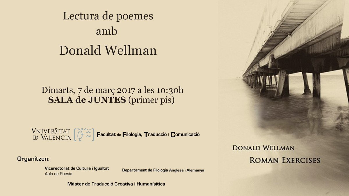 Lectura de poemas con Donald Wellman mañana a las 10:30h ¡Te esperamos! #mastersUV 
ir.uv.es/0sp3okN