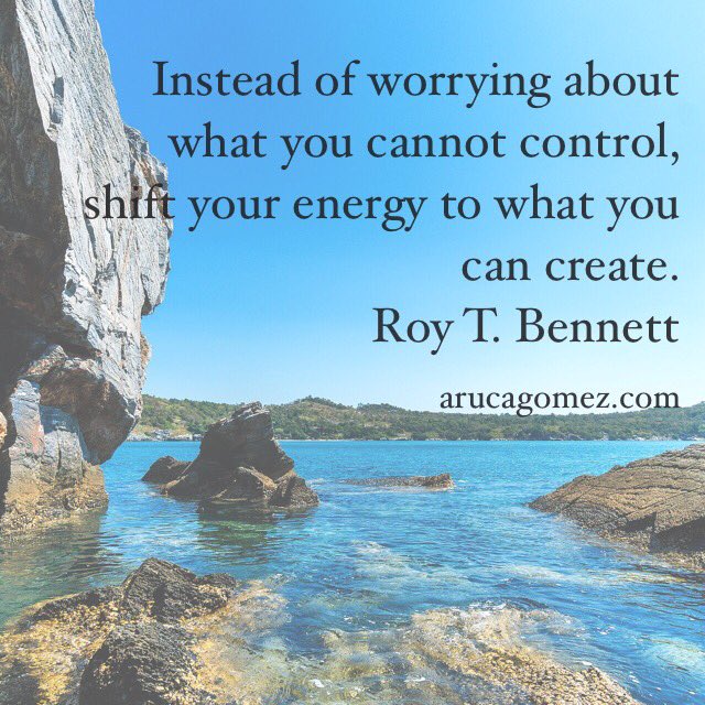 #dontworry #outofyourcontrol #energy #create #inspiration #coaching #startingweek