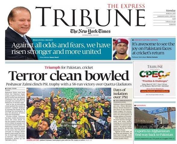 TheCricketSpot's tweet photo. Newspapers highlight what Pakistan achieved by holding #PSL02 Final in Lahore. Pakistan is the winner. Terror clean bowled. #PSLFinalLahore https://t.co/vY0FaR8tDp