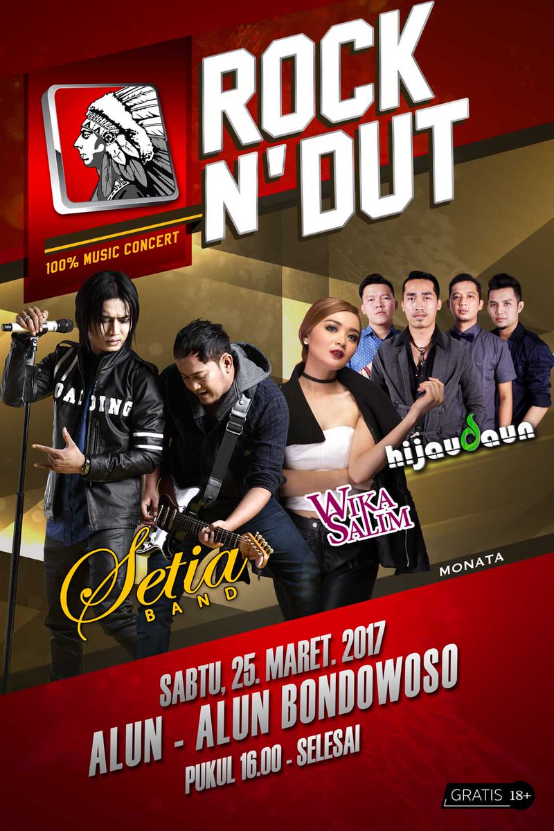 RND 2017 Present @SETIA_Tweet  <a href="/WikaSalim/">wika salim</a> <a href="/hijaudauntweet/">Hijau Daun</a> @MonataSidoarjo

SABTU, 25 MARET 2017 || ALUN-ALUN BONDOWOSO

 #rockNdut

GRATIS!!