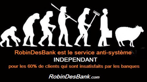 Robindesbank's tweet photo. #RobinDesBank est le service anti-système #INDEPENDANT pr les 60% de clients qui sont insatisfaits par les #banques #fillon @FrancoisFillon https://t.co/Vl02dJ6YTe