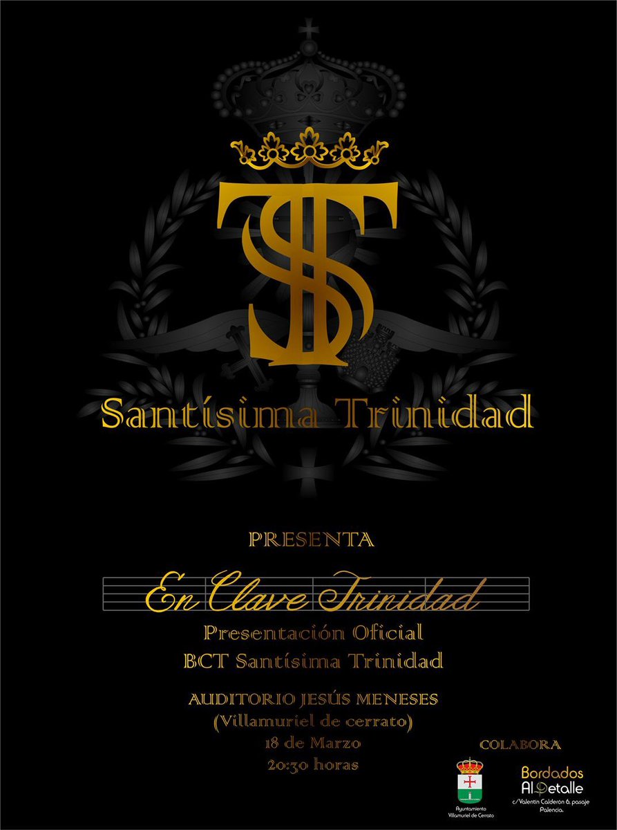 StmaTrinidadPal's tweet photo. PRESENTACIÓN OFICIAL // Sabado 18 de Marzo, a las 20:30h, en el Auditorio Jesús Meneses (Villamuriel de Cerrato) #SuenaTrinidad https://t.co/mT7fgpAvoE