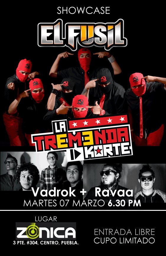 Showcase de El #FusilTV con .<a href="/LATREMENDAKORTE/">LA TREMENDA KORTE</a>, 7 de marzo, 6:30 PM, en <a href="/zonicamx/">Zónica</a>. Además .<a href="/VadrokMx/">Vadrok</a> y .<a href="/RAVAAMUSIC/">RAVAA</a>, solo 150 personas.