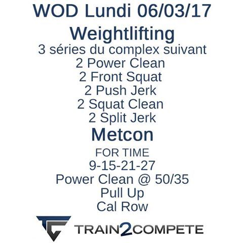 T2CProgramming's tweet photo. Le WOD du jour.
#CrossFit #wod #weightlifting #complex #frontsquat #pushjerk #squatclean #splitjerk #Metcon #powerclean #pullup #calrow #T2C https://t.co/ZwZ2B3jGZb