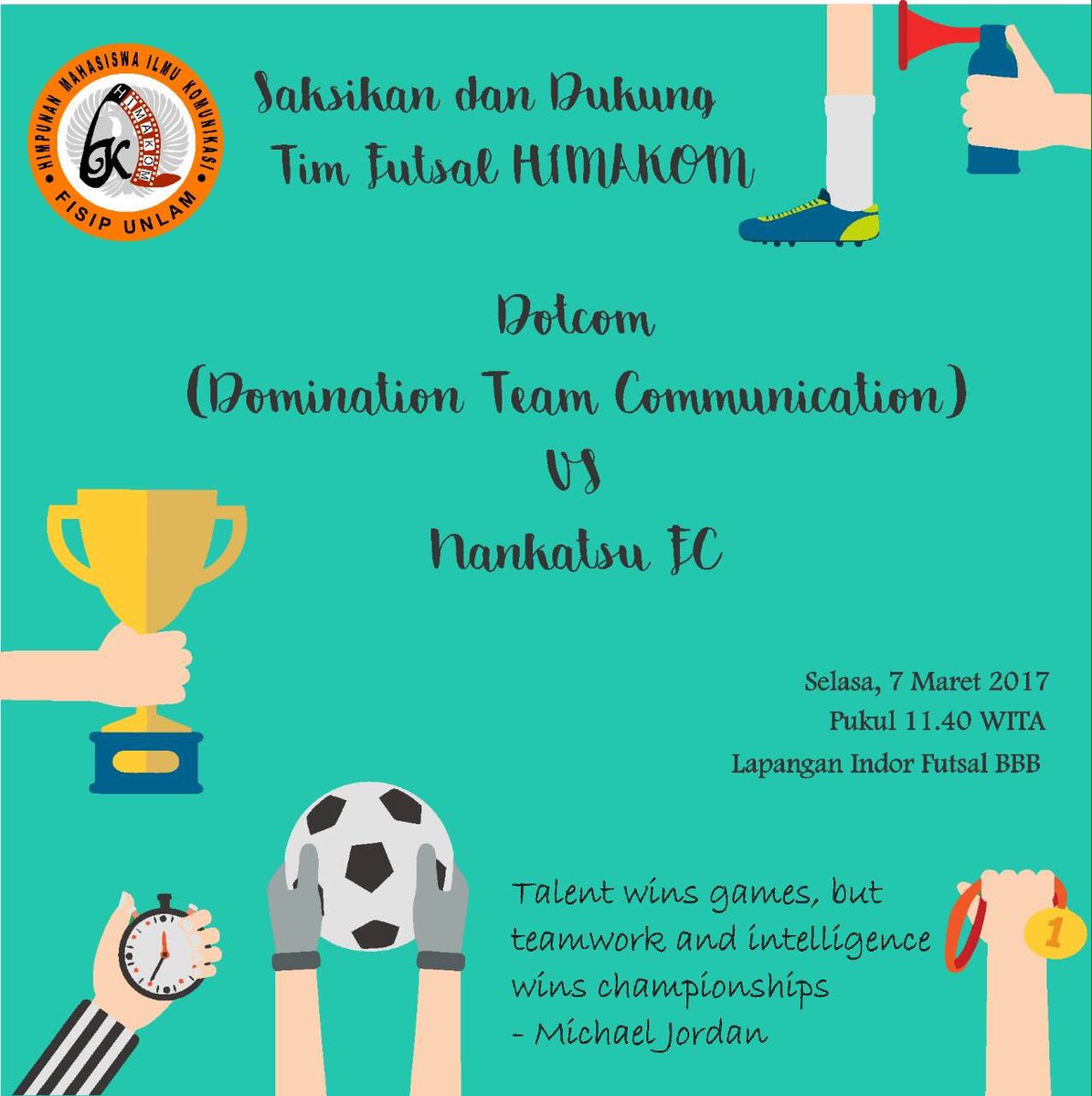 HimakomFISIP's tweet photo. Yuk dukung dan saksikan Tim Futsal HIMAKOM
-DOTCOM- Domination Team Communication vs -Nankatsu FC-
dalam SEMARAK IPS 2017 🙌🙌 https://t.co/8jGYK2pTji