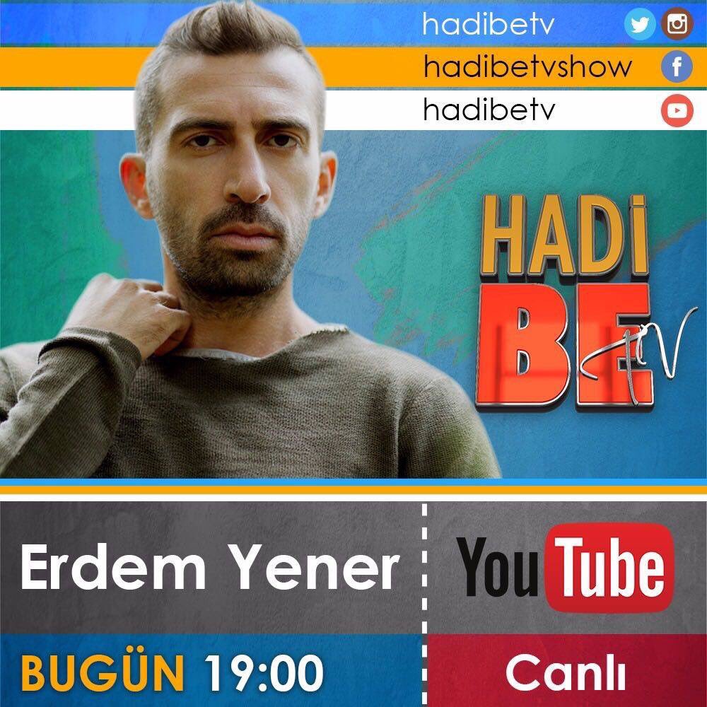 Erdem Yener bu akşam saat 19.00'da Hadi Be TV'nin canlı yayın konuğu oluyor!
İzlemek için: bit.ly/hadibetv <a href="/ERDEMYENER/">Erdem Yener</a> <a href="/hadibetv/">Hadi Be!</a>