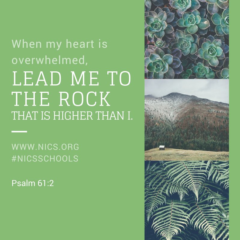 nicsschools's tweet photo. Psalm 61:2 #nicsschools https://t.co/3TIiEIUSrq