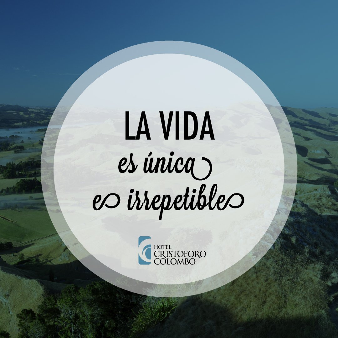 HotelCCarg's tweet photo. La vida es única es #irrepetible #HotelCC https://t.co/EmO9Ml9Hfw