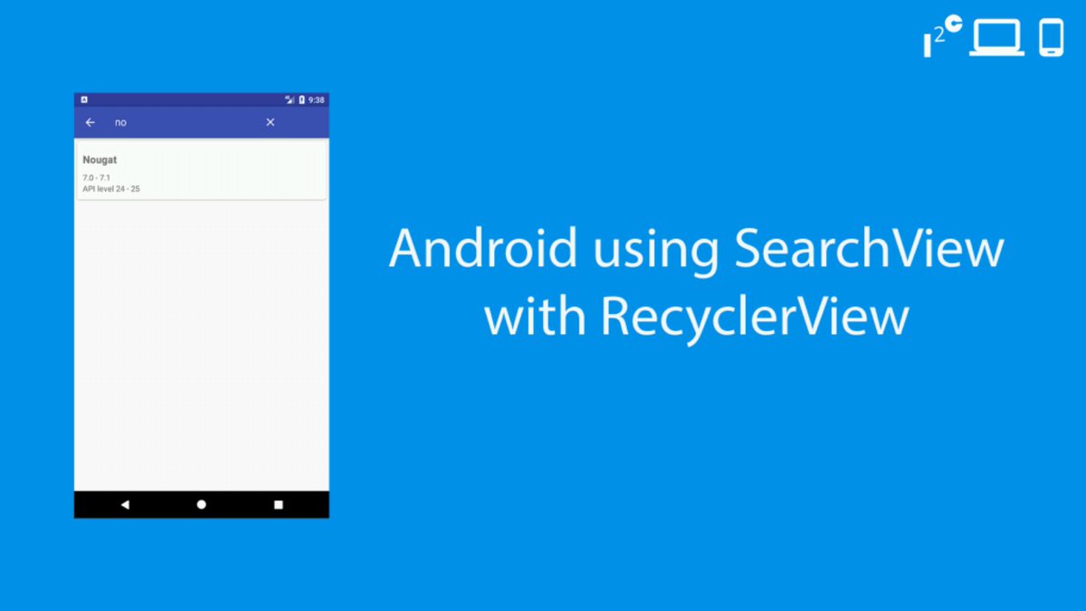 Learn2Crack's tweet image. Android using SearchView with RecyclerView #AndroidDev
bit.ly/2mw7oqc