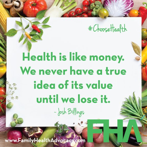 familyhealthadv's tweet photo. “Health is like #money. We never have a true idea of its value until we lose it.” - Josh Billings #ChooseHealth #valuablegift #familyhealth https://t.co/9dy3vjyRIx