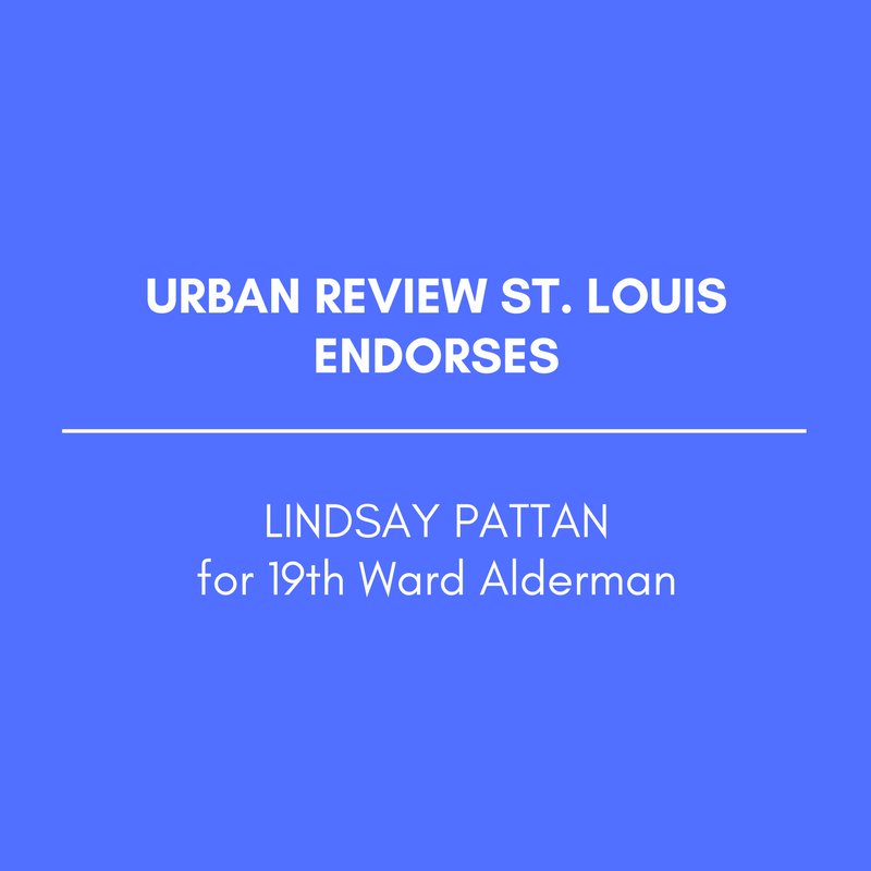 Lindsay_Pattan's tweet photo. Thank you @UrbanReviewSTL for your endorsement. We need serious leadership that puts people first. #ForeverForwardSTL #19thWardSTL #STL https://t.co/asG20nsxYp