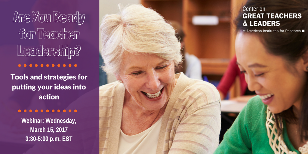 GTLCenter's tweet photo. Webinar: Are You Ready For Teacher Leadership? Tools and Strategies for Putting Your Ideas into Action--March 15 https://t.co/2TB9afupiV https://t.co/UeBv1VQ1av