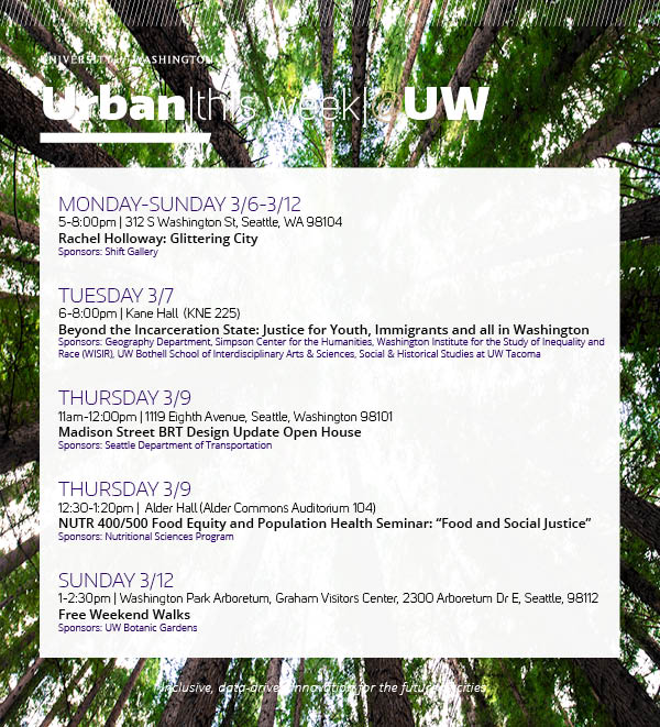 UrbanUW's tweet image. This week: #food systems, transpo design, an exhibition on #Seattle buildings, and a critical look at youth &amp;amp; immigrant #justice