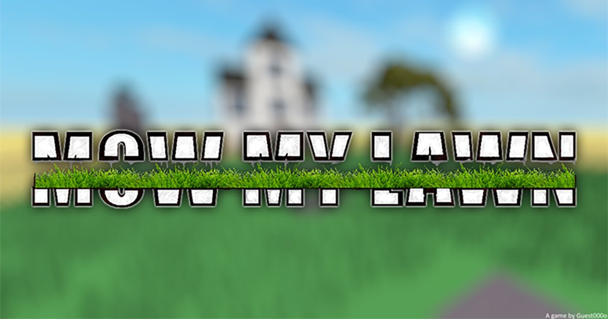 Roblox On Twitter Lawn Mowing Has Never Been More Exciting Watch Robloxgamespotlight 3pm Pst As A Guest Star Plays Mow My Lawn Https T Co 2ufmigudb1 Https T Co L0p4g1pqch - mow my grass roblox