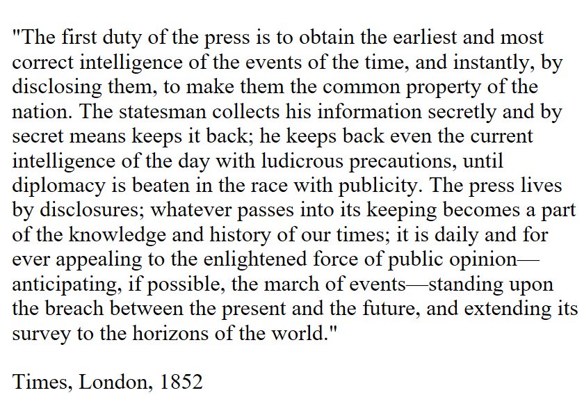 jackshafer's tweet image. "The first duty of the press is to obtain the earliest and most correct intelligence of the events of the time, and instantly...