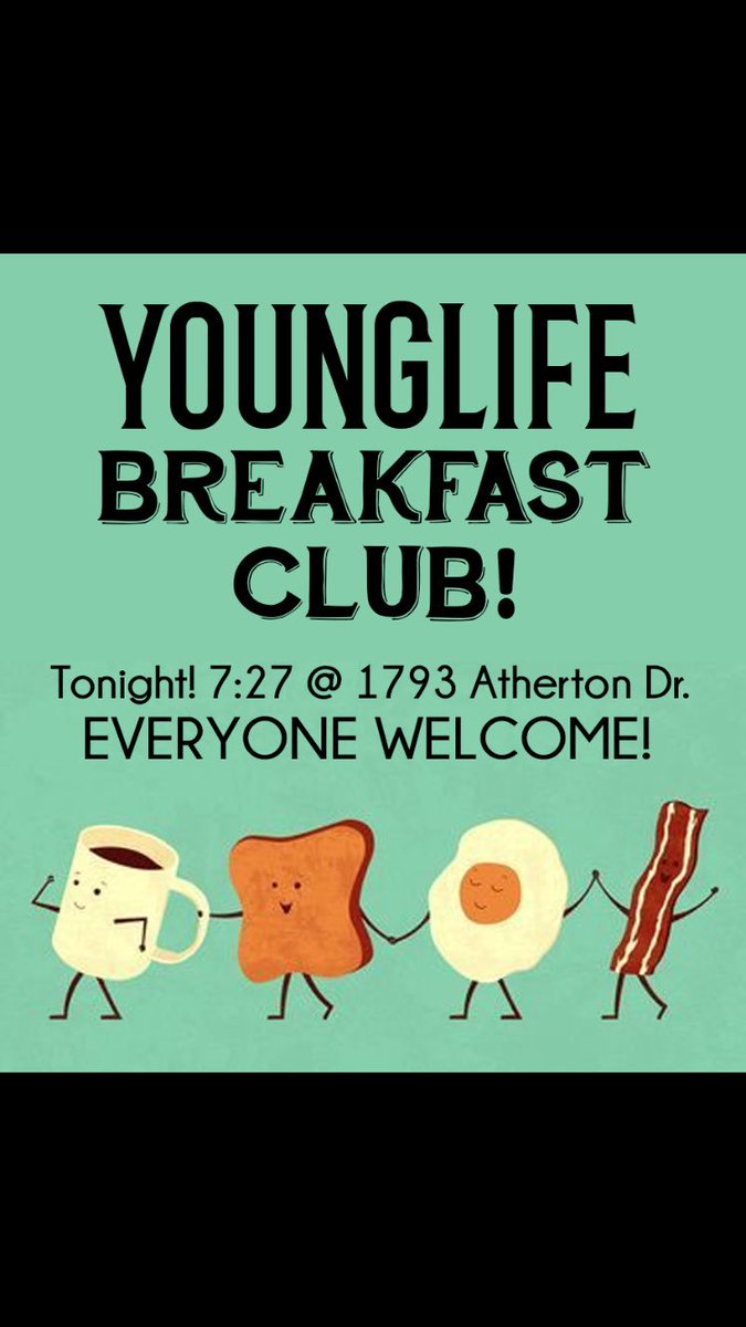 LOyounglife's tweet photo. Tonight! Yes, tonight! Breakfast club 😋🥐🍳🍌🥓🥞🍩 see you there!! 7:27 https://t.co/JBjYAKlEMG