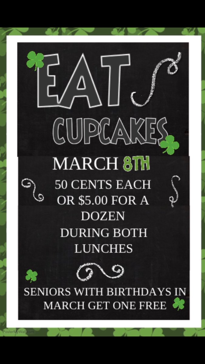 Get cupcakes for only 50 cents  this Wednesday during both lunches! 🎂🍀