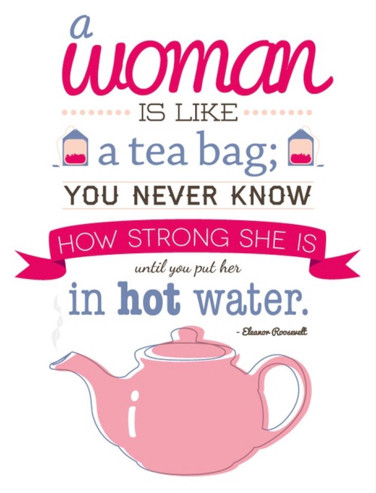 TeaDuniya's tweet photo. A Woman is like a #tea bag. Don't believe us? Read this! #InternationalWomansDay https://t.co/zgzyRrXTJO
