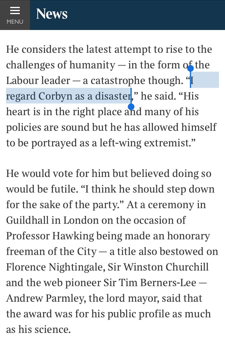 RichardAngell's tweet image. Prof Stephen Hawking on Labour's problems: 'I regard Corbyn as a disaster' thetimes.co.uk/edition/news/h…