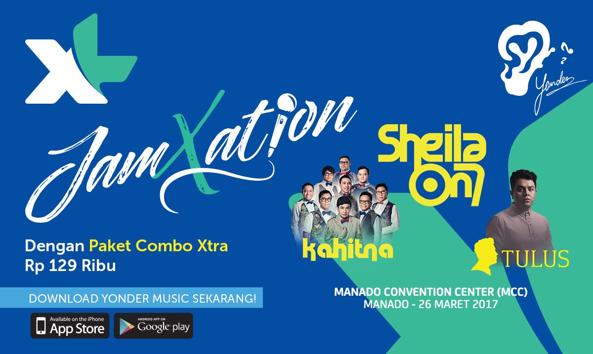 The wait is over! Yuk datang ke JamXation Manado 26 Maret bsk! #XLYonderMusicID #HearForever
