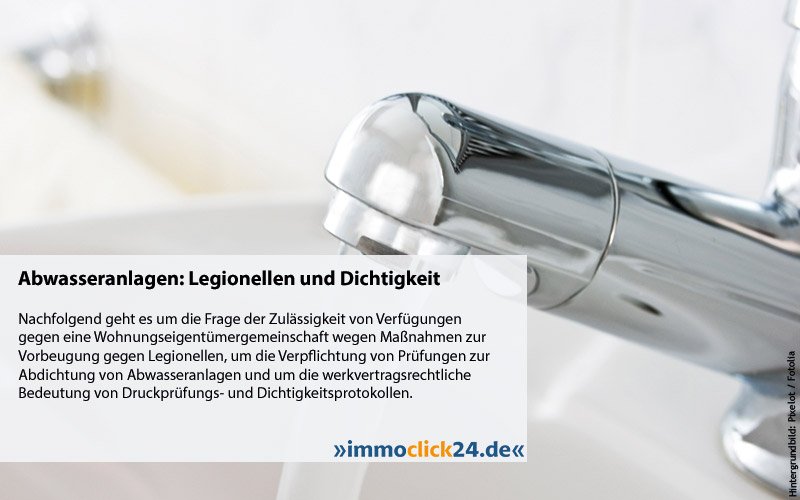 immoclick24's tweet photo. Legionellenbekämpfung durch die WEG sowie Druckprüfungs- und Dichtigkeitsprotokolle im Werkvertrag / https://t.co/keI7vdokBw https://t.co/m7ynHi9T2L