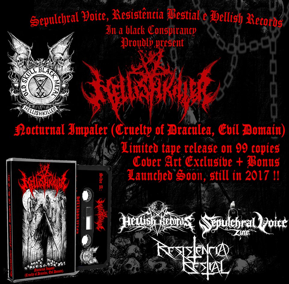 SepulchralVZine's tweet photo. #HELLISHKILLER: Anunciada a versão em tape de ‘Nocturnal Impaler (Cruelty Of Draculea, Evil Domain)’ https://t.co/XQbEnR7Ffr
#blackmetal https://t.co/o1alrpw8HS